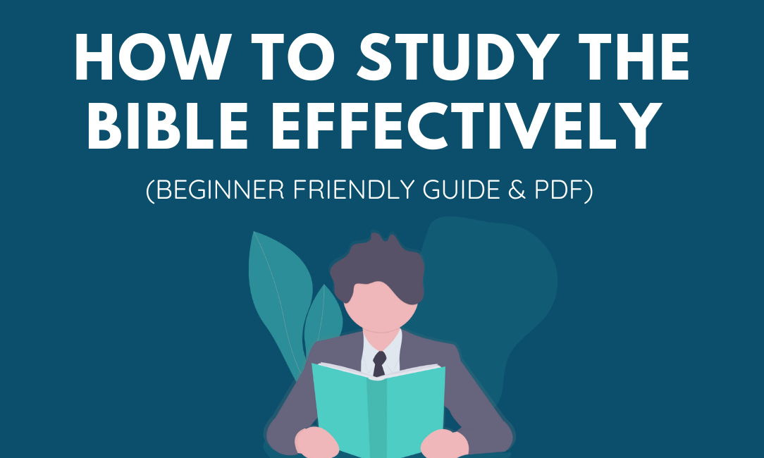 how-to-study-the-bible-effectively-for-beginners-pdf-guide